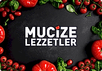 Mucize Lezzetler