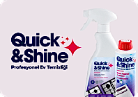 Quick&Shine Ürünleri